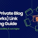 private-blog-networks-guide